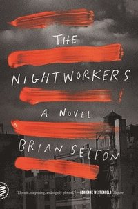 bokomslag The Nightworkers