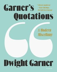 bokomslag Garner's Quotations