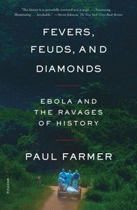 bokomslag Fevers, Feuds, and Diamonds