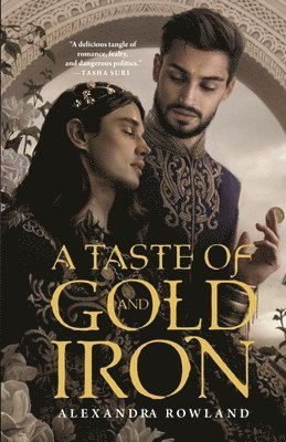 Taste Of Gold And Iron 1