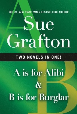 Sue Grafton - A Is for Alibi & B Is for Burglar, Häftad