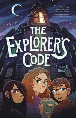 The Explorer's Code 1