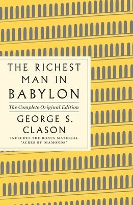 George S. Clason - The Richest Man in Babylon, Häftad