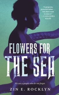 bokomslag Flowers for the Sea