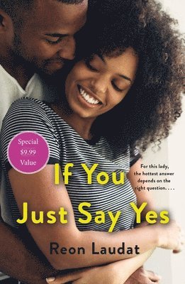 If You Just Say Yes 1