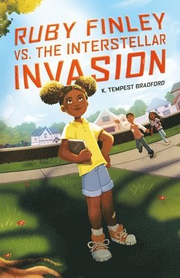 bokomslag Ruby Finley vs. the Interstellar Invasion