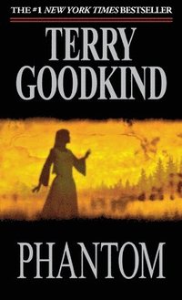 bokomslag Phantom: Book Ten of the Sword of Truth