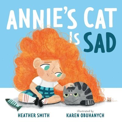Annie's Cat Is Sad 1