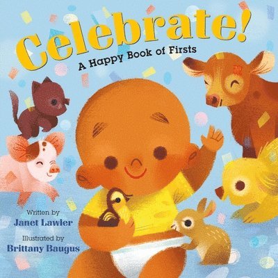 Janet Lawler - Celebrate!, Inbunden