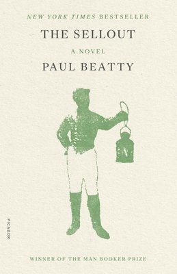 Paul Beatty - The Sellout, Häftad