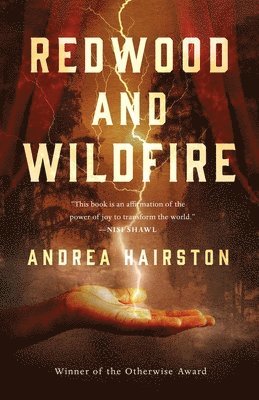 Andrea Hairston - Redwood and Wildfire, Häftad