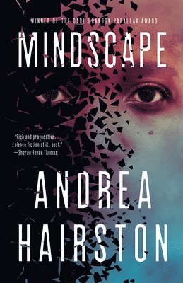Andrea Hairston - Mindscape, Häftad