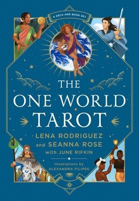 Lena Rodriguez, Seanna Rose, June Rifkin - One World Tarot, Häftad
