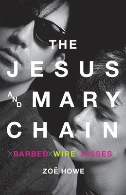 The Jesus and Mary Chain 1