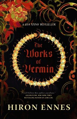 Hiron Ennes - Works of Vermin, Häftad