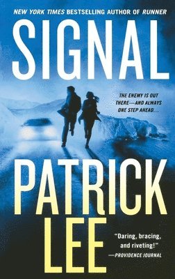 Patrick Lee - Signal: A Sam Dryden Novel, Häftad