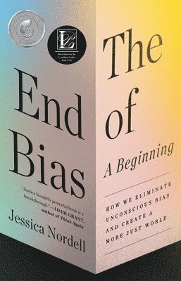 Jessica Nordell - The End of Bias, Häftad
