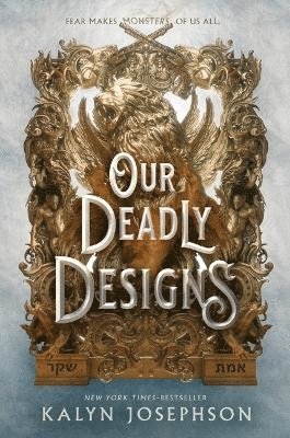 Our Deadly Designs 1