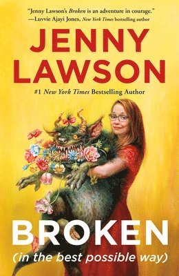 Jenny Lawson, Anna Montague - Broken (in the best possible way), Häftad