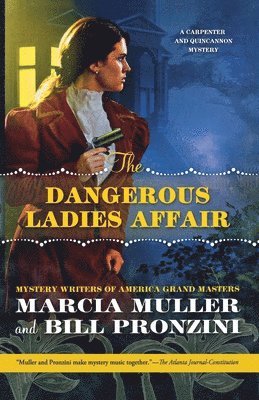 bokomslag The Dangerous Ladies Affair: A Carpenter and Quincannon Mystery