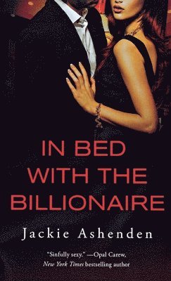 Jackie Ashenden - In Bed with the Billionaire, Häftad