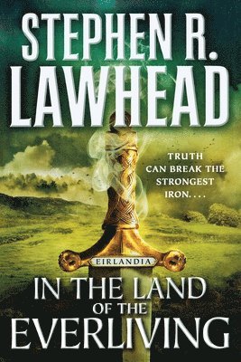 bokomslag In the Land of the Everliving: Eirlandia, Book Two