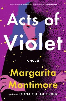 Margarita Montimore - Acts of Violet, Häftad