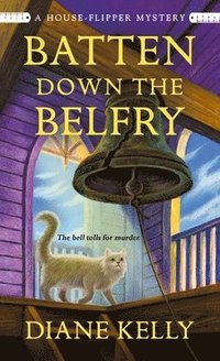 bokomslag Batten Down the Belfry