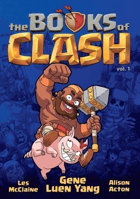 The Books of Clash Volume 1: Legendary Legends of Legendarious Achievery 1