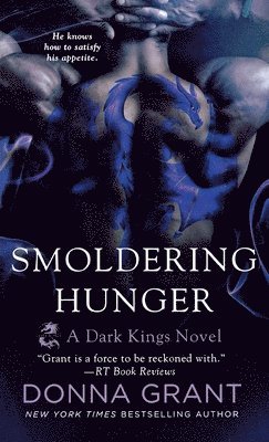 Donna Grant - Smoldering Hunger, Häftad