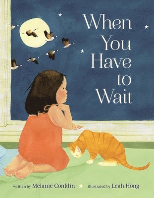 Melanie Conklin - When You Have to Wait, Inbunden