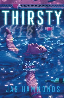 Jas Hammonds - Thirsty, Inbunden