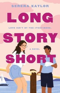 bokomslag Long Story Short: A Novel