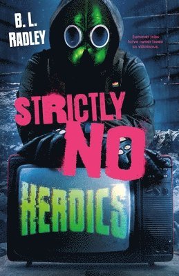 bokomslag Strictly No Heroics