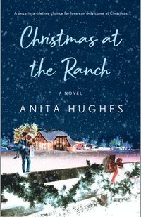 bokomslag Christmas At The Ranch