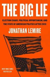 bokomslag The Big Lie