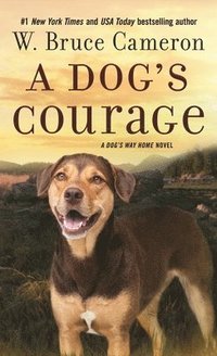 bokomslag A Dog's Courage