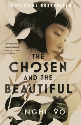 Nghi Vo - The Chosen and the Beautiful, Häftad
