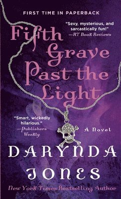 Darynda Jones - Fifth Grave Past the Light, Häftad