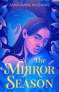 bokomslag The Mirror Season