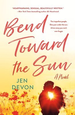 Bend Toward The Sun 1