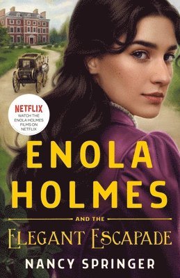 Enola Holmes And The Elegant Escapade 1