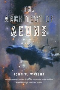 bokomslag The Architect of Aeons: Book Four of the Eschaton Sequence