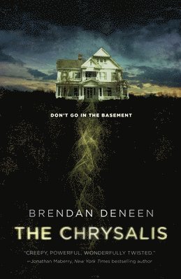 Brendan Deneen, BRENDAN DENEEN - The Chrysalis, Häftad