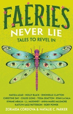 Faeries Never Lie: Tales to Revel in 1