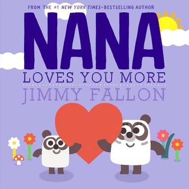 bokomslag Nana Loves You More