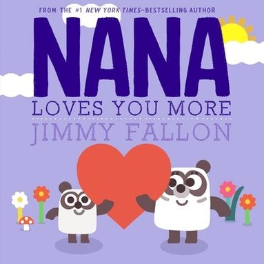 bokomslag Nana Loves You More