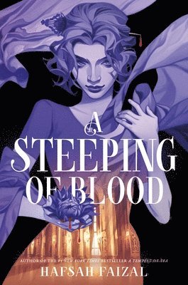 Hafsah Faizal - Steeping of Blood, Häftad