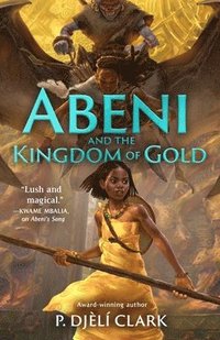bokomslag Abeni and the Kingdom of Gold
