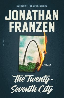 Jonathan Franzen - The Twenty-Seventh City, Häftad